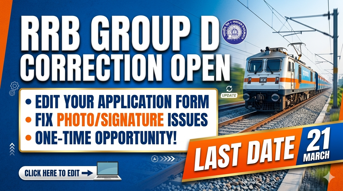RRB Group D Correction Window 2026 Edit Application Form